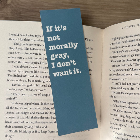 Morally Gray Bookmark