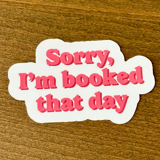 Booked Vinyl Sticker