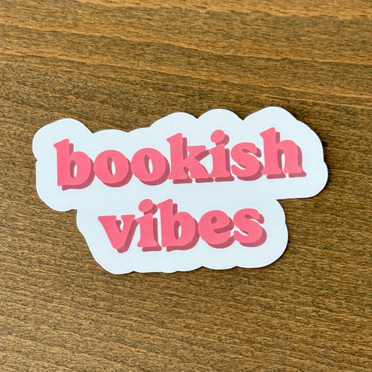 Bookish Vibes Vinyl Sticker