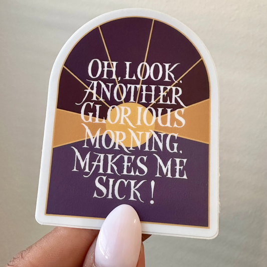 Glorious Morning Vinyl Sticker (Hocus Pocus)