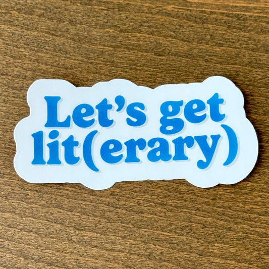 Let's Get Lit(erary) Vinyl Sticker